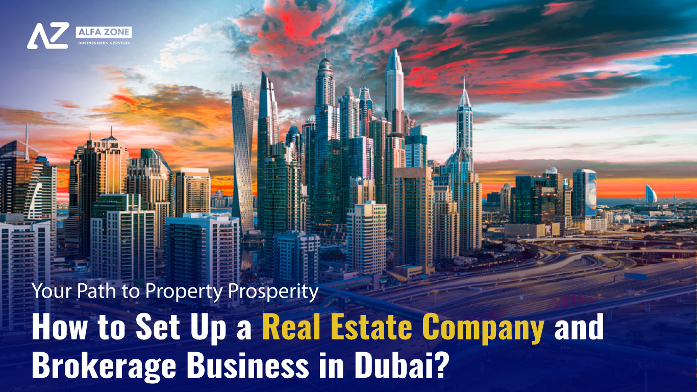 Real Estate Company Setup in Dubai